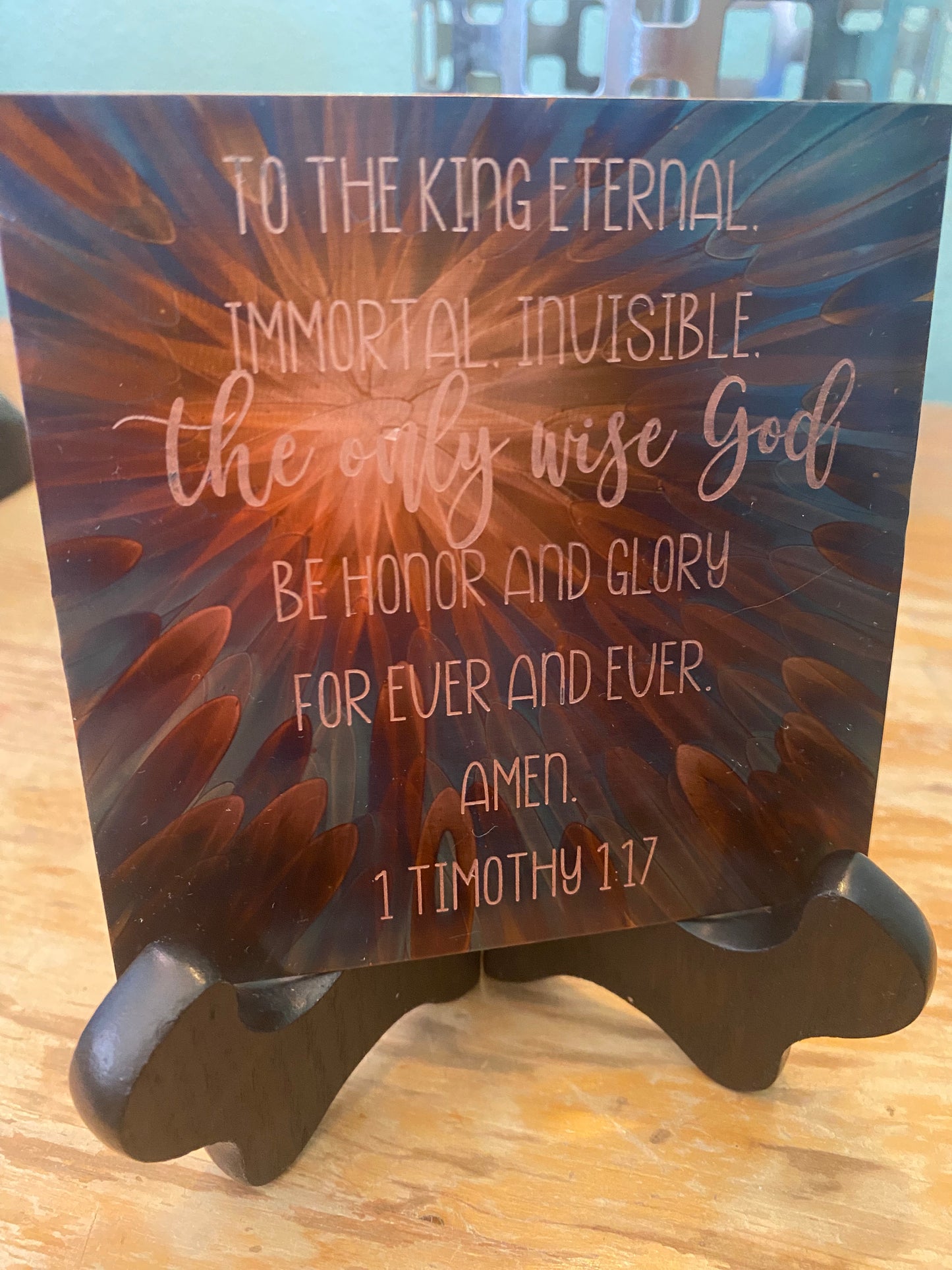 4x4 Fire Painted Copper - 1 Timothy 1:17