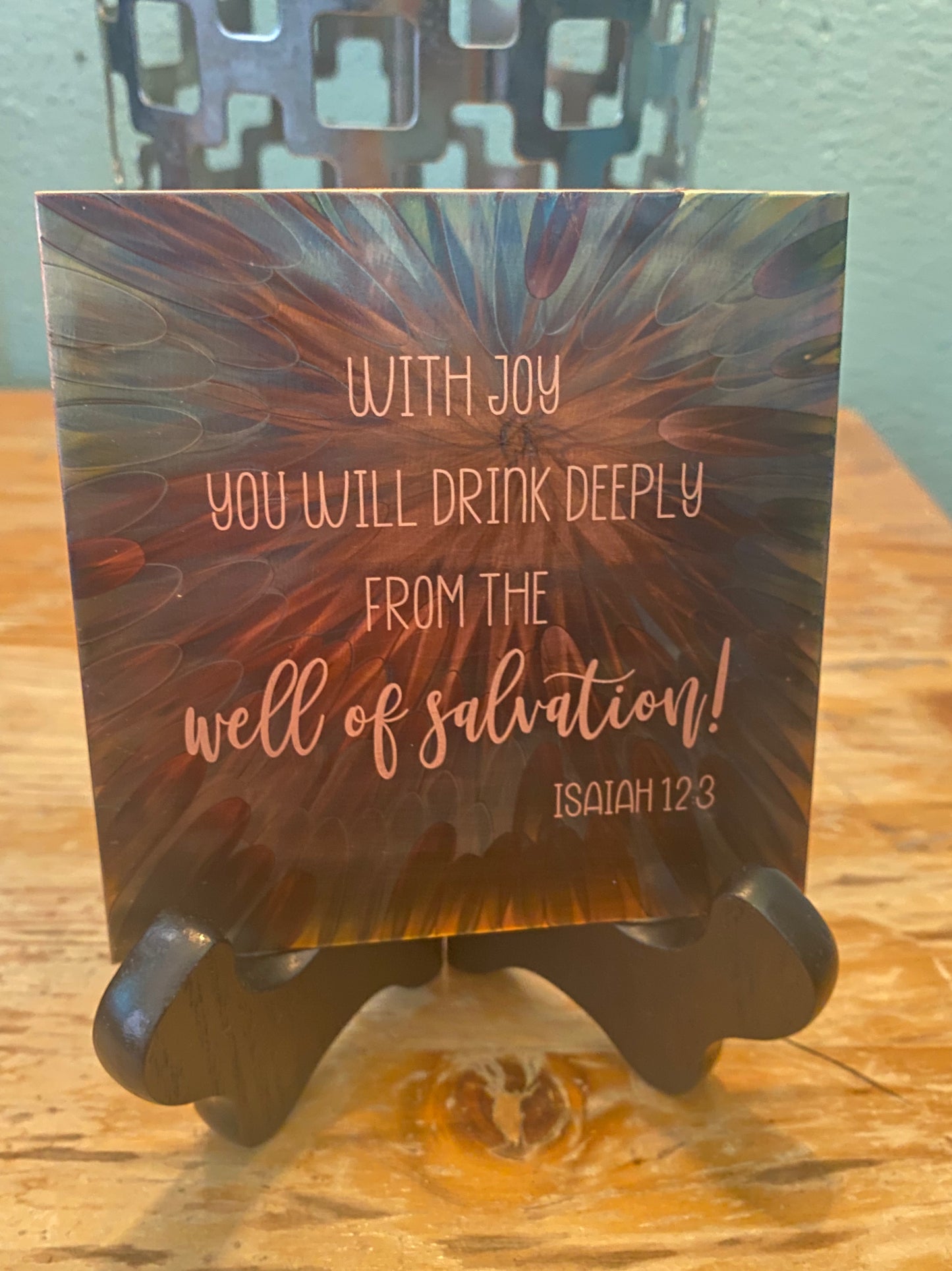 4x4 Fire Painted Copper - Isaiah 12:3